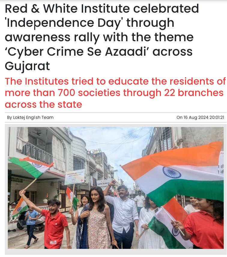 Red & White Institute Celebrates Independence Day with ‘Cyber Crime Se Azaadi’ Awareness Rally